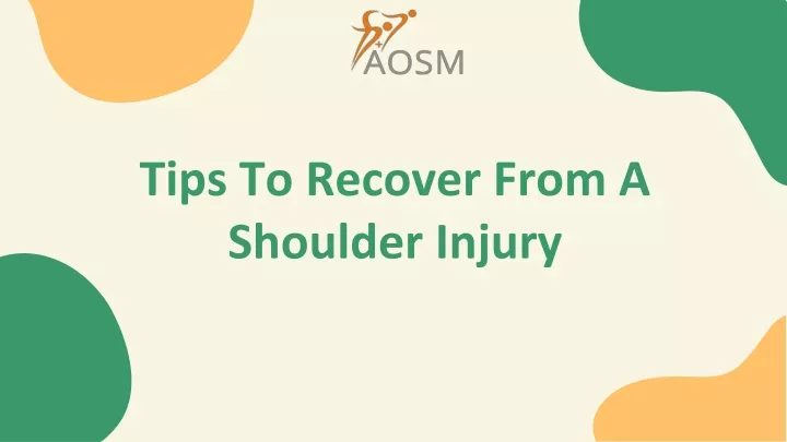 tips to recover from a shoulder injury