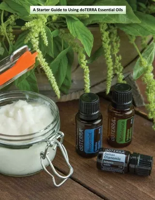 a starter guide to using doterra essential oils