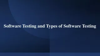 software testing and types of software testing