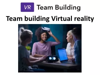 Team building Virtual reality