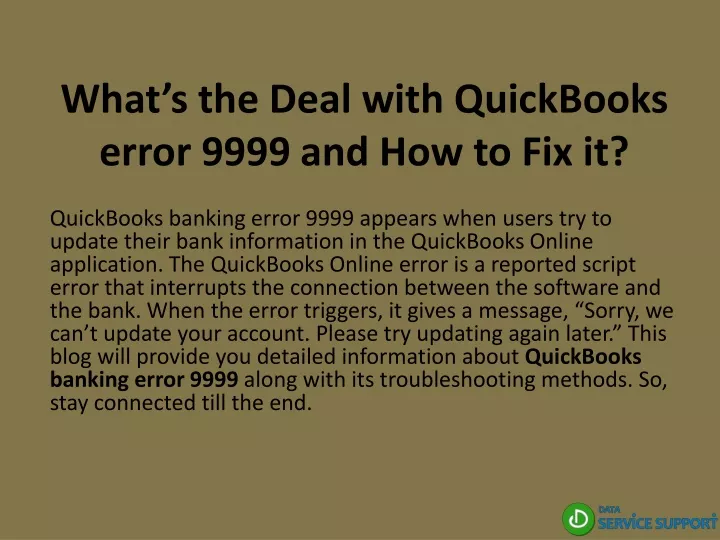 PPT Whats The Deal With QuickBooks Error 9999 And How To Fix It PowerPoint Presentation ID