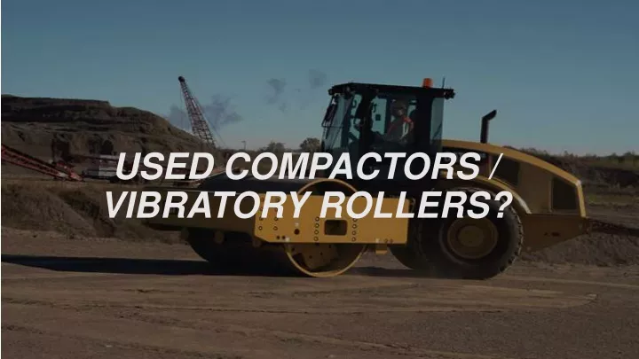 used compactors vibratory rollers