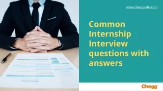 Common Internship Interview questions with answers- Clear and Concise