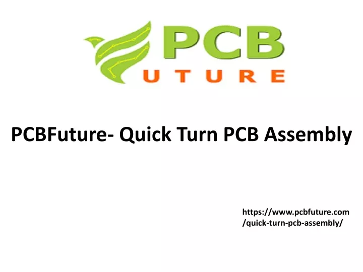 pcbfuture quick turn pcb assembly