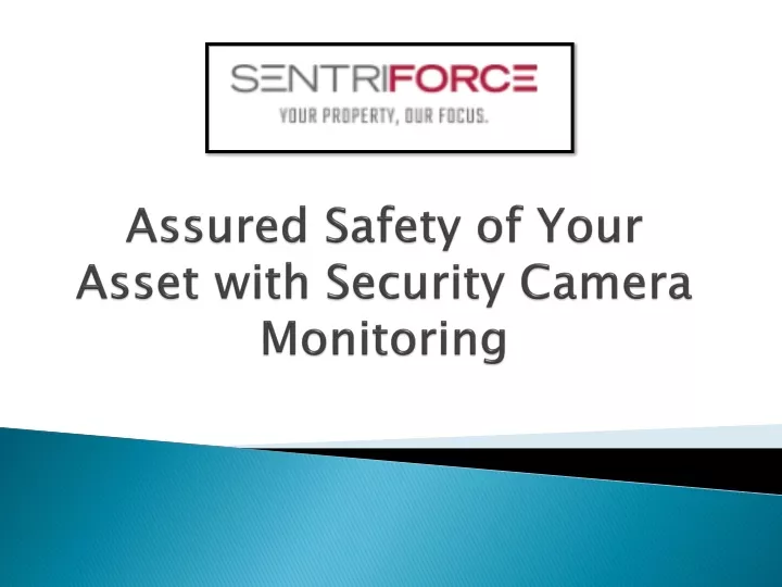 assured safety of your asset with security camera monitoring