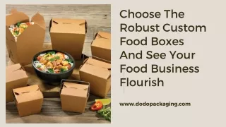 Choose The Robust Custom Food Boxes And See Your Food Business Flourish