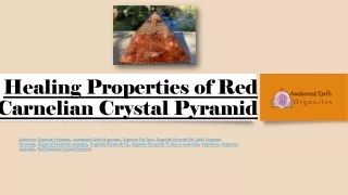 Healing Properties of Red Carnelian Crystal Pyramid