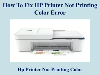 How To Fix HP Printer Not Printing Color Error