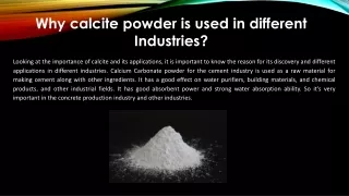 Why calcite powder is used in different Industries