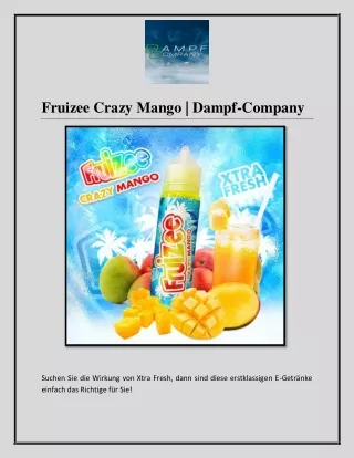 fruizee crazy mango dampf company