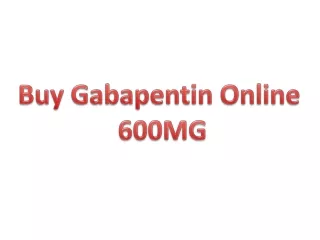 Buy Gabapentin Online 600MG