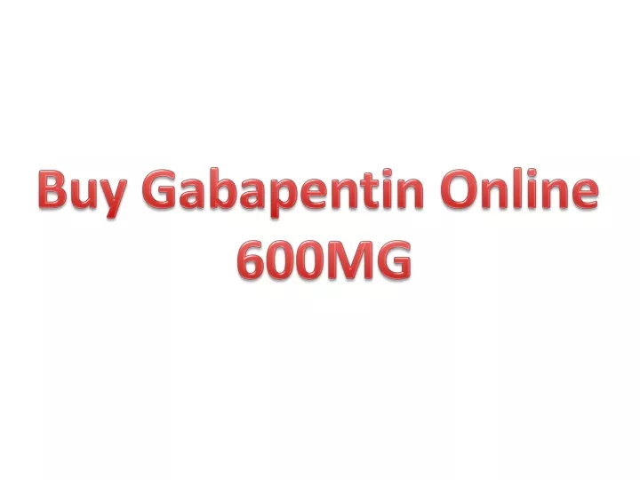 buy gabapentin online 600mg