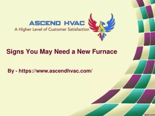 Signs You May Need a New Furnace