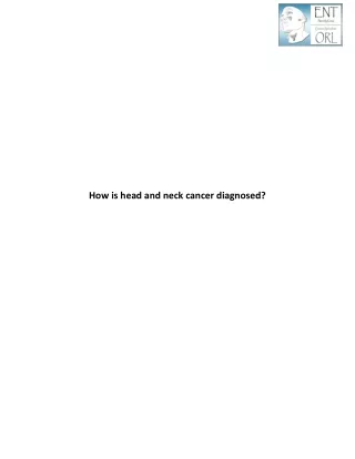 How is head and neck cancer diagnosed