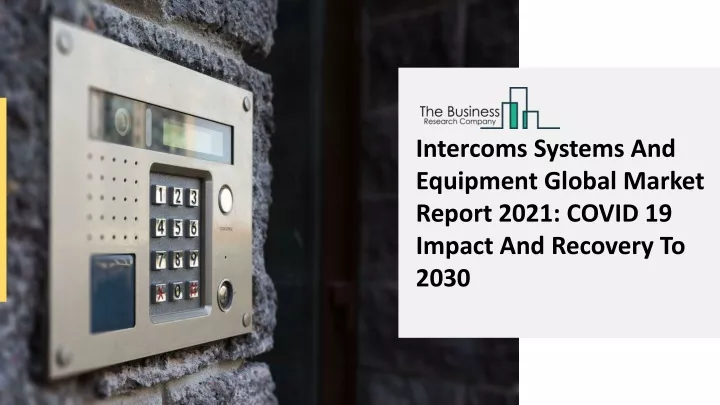 intercoms systems and equipment global market