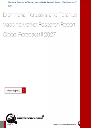 Diphtheria, Pertussis, and Tetanus Vaccine Market 2027