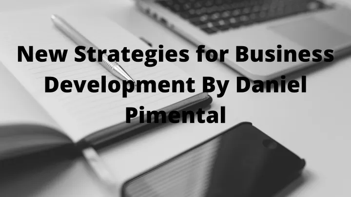new strategies for business development by daniel
