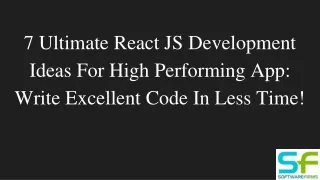 7 ultimate react js development ideas for high performing app write excellent code in less time