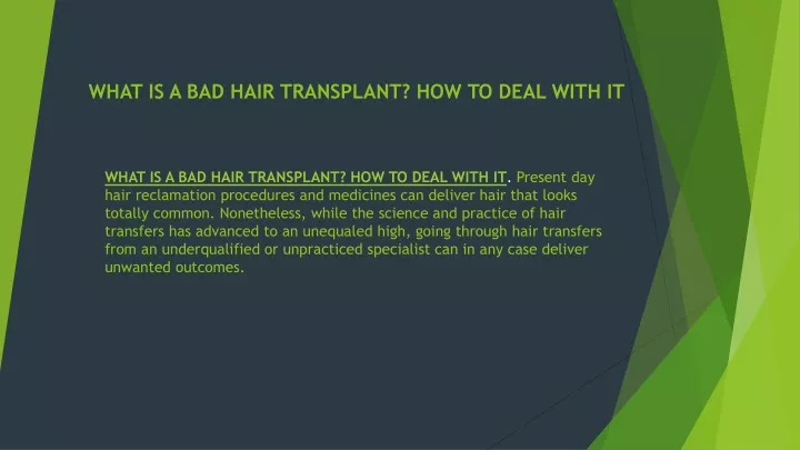 what is a bad hair transplant how to deal with it