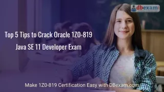 top 5 tips to crack oracle 1z0 819 java