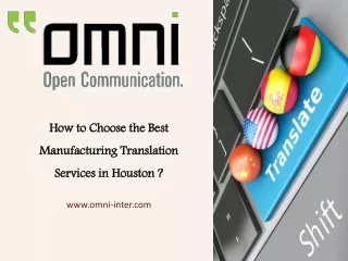 How to Choose the Best Manufacturing Translation Services in Houston