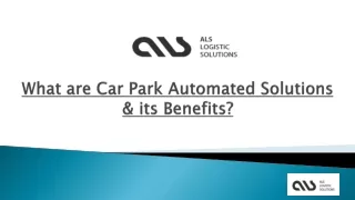 What are Car Park Automated Solutions & its Benefits