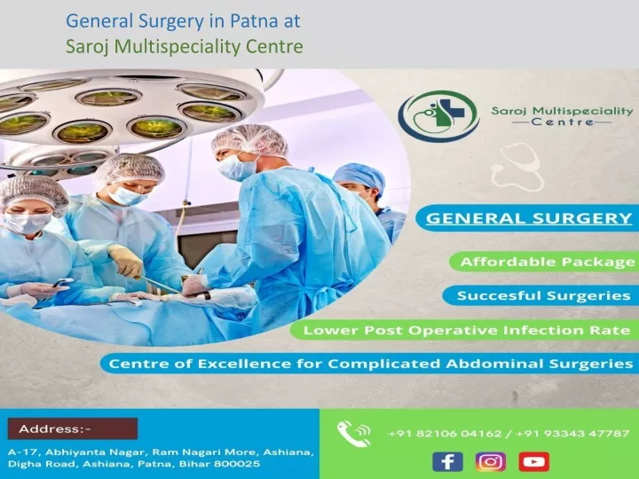 general surgery in patna at saroj multispeciality