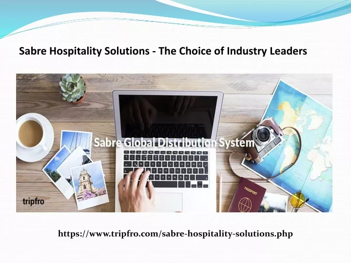 sabre hospitality solutions the choice of industry leaders