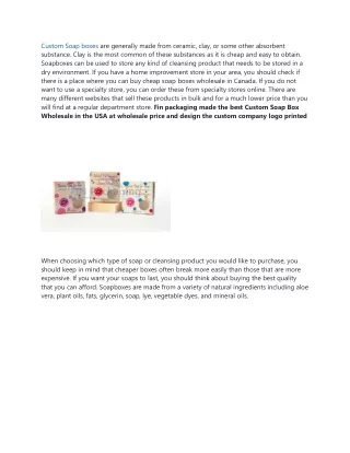 custom soap boxes are generally made from ceramic