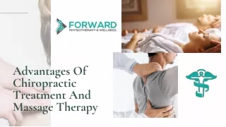 The Benefits Of Chiropractic Treatment And Massage Therapy