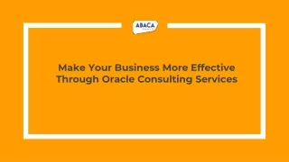 Make Business Effective through Oracle Consulting Services