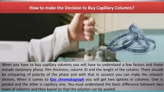 how to make the decision to buy capillary columns