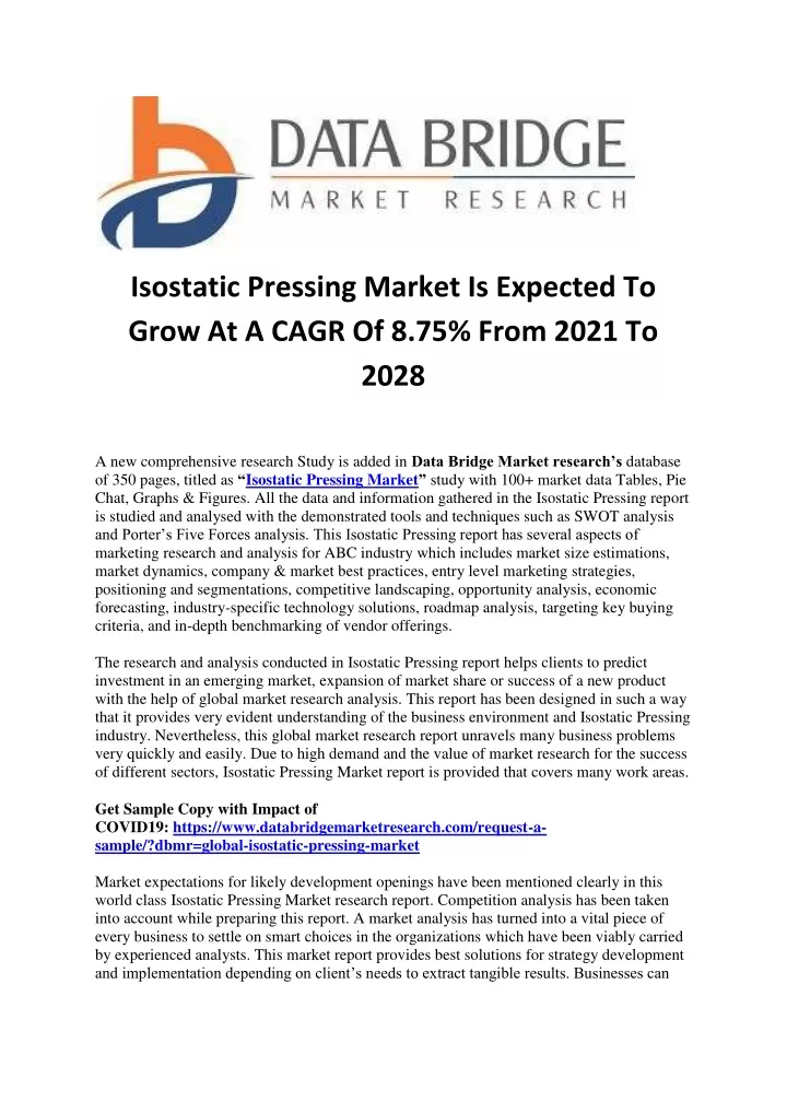 isostatic pressing market is expected to grow