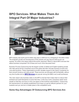 BPO Services- What Makes Them An Integral Part Of Major Industries_