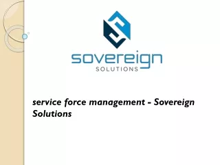FEATURES OF service force management