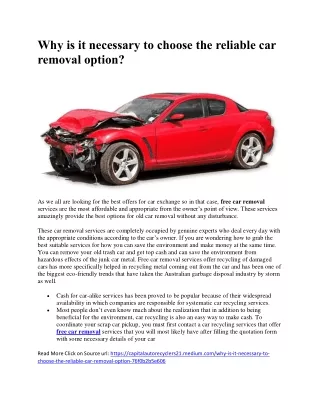 Why is it necessary to choose the reliable car removal option