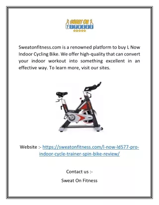 L Now Indoor Cycling Bike | Sweatonfitness.com