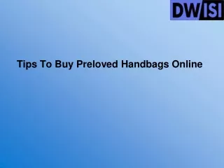 Tips To Buy Preloved Handbags Online