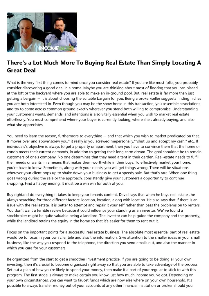 there s a lot much more to buying real estate