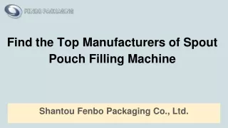 find the top manufacturers of spout pouch filling machine
