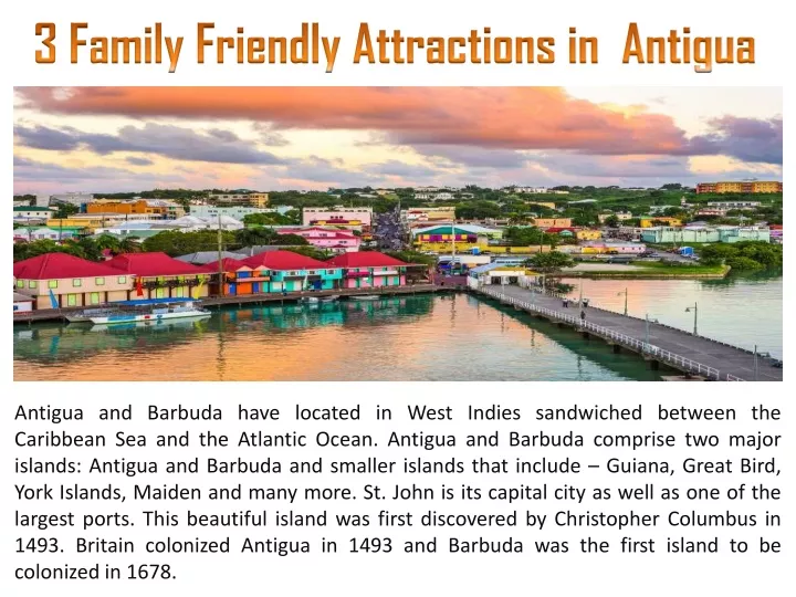 3 family friendly attractions in antigua