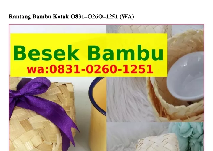 rantang bambu kotak o831 o26o 1251 wa