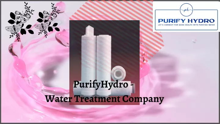 purifyhydro water treatment company