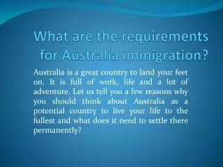 What are the requirements for Australia immigration?