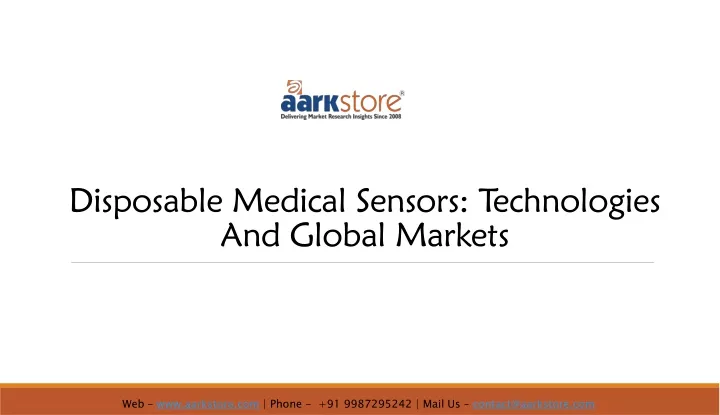 disposable medical sensors technologies and global markets