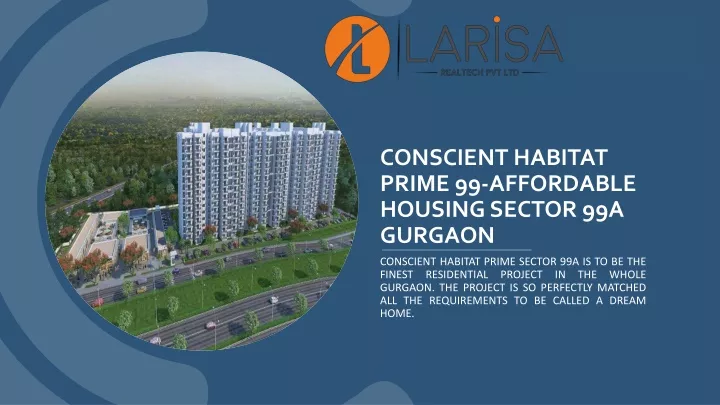 conscient habitat prime 99 affordable housing sector 99a gurgaon