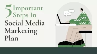 5 Important Steps In Social Media Marketing Plan