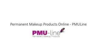 Permanent Makeup Products Online - PMULine