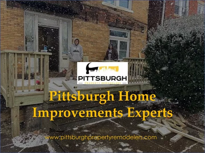pittsburgh home improvements experts