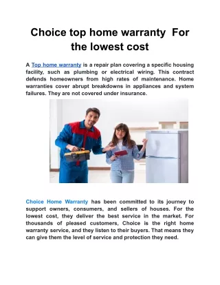 Choice top home warranty  For the lowest cost